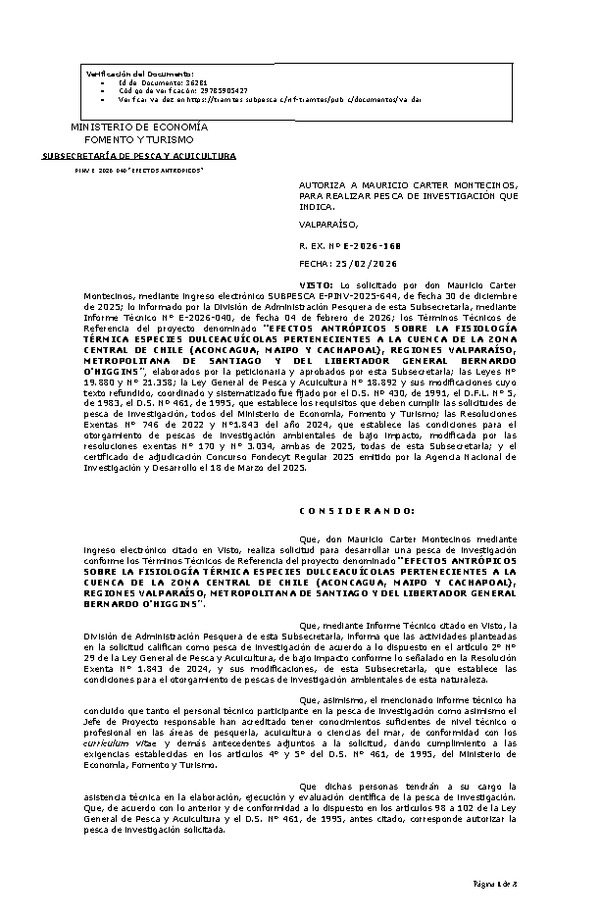 R. EX. Nº E-2026-168 AUTORIZA A MAURICIO CARTER MONTECINOS, PARA REALIZAR PESCA DE INVESTIGACIÓN QUE INDICA.(Publicado en Página Web 26-02-2026)