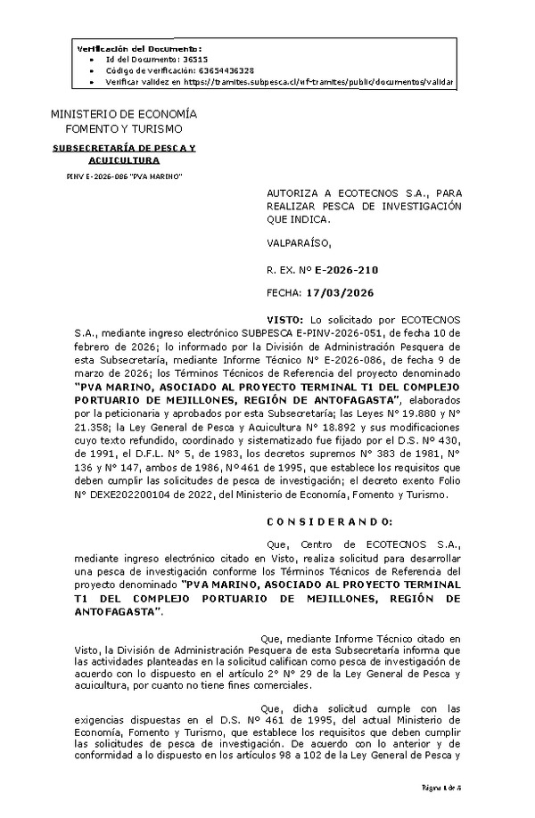 R. EX. Nº E-2026-210 AUTORIZA A ECOTECNOS S.A., PARA REALIZAR PESCA DE INVESTIGACIÓN QUE INDICA. (Publicado en Página Web 18-03-2026)