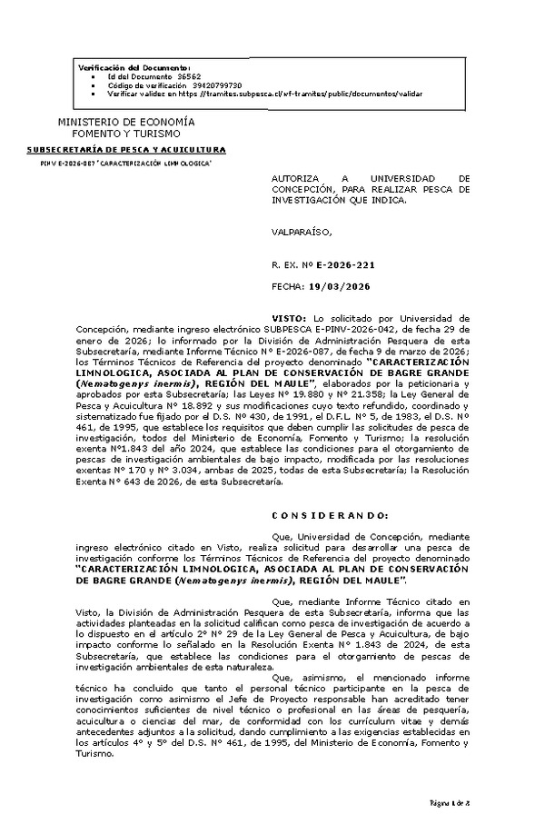 R. EX. Nº E-2026-221 AUTORIZA  A  UNIVERSIDAD  DE CONCEPCIÓN, PARA REALIZAR PESCA DE INVESTIGACIÓN QUE INDICA. (Publicado en Página Web 19-03-2026)