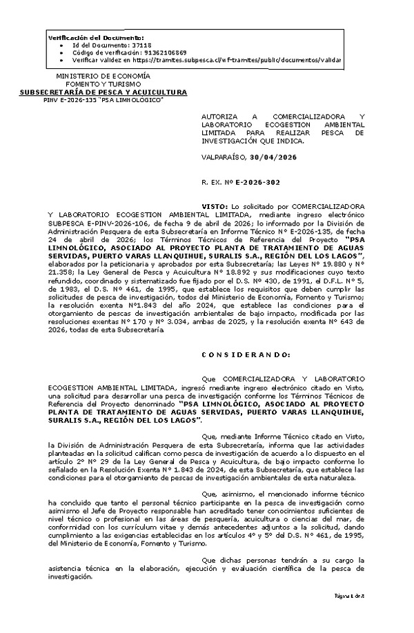 R. EX. Nº E-2026-302 AUTORIZA  LABORATORIO  A  COMERCIALIZADORA  Y ECOGESTION AMBIENTAL LIMITADA PARA REALIZAR PESCA DE INVESTIGACIÓN QUE INDICA. (Publicado en Página Web 04-05-2026)