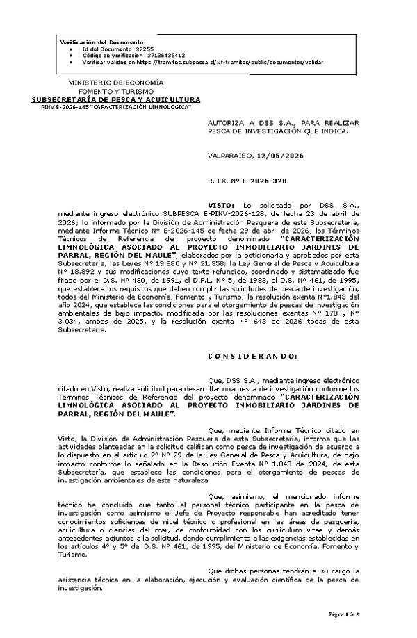 R. EX. Nº E-2026-328 AUTORIZA A DSS S.A., PARA REALIZAR PESCA DE INVESTIGACIÓN QUE INDICA. (Publicado en Página Web 13-05-2026)