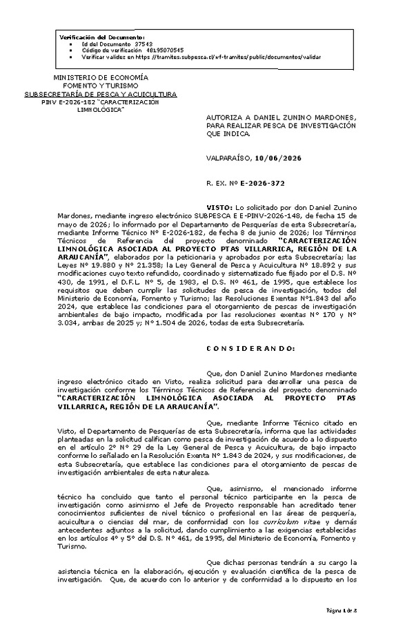 R. EX. Nº E-2026-372 AUTORIZA A DANIEL ZUNINO MARDONES, PARA REALIZAR PESCA DE INVESTIGACIÓN QUE INDICA. (Publicado en Página Web 11-06-2026)