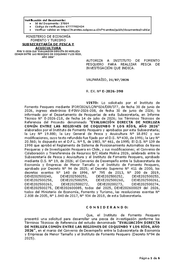 R. EX. Nº E-2026-398 AUTORIZA A INSTITUTO DE FOMENTO PESQUERO PARA REALIZAR PESCA DE INVESTIGACIÓN QUE INDICA. (Publicado en Página Web 22-07-2026)