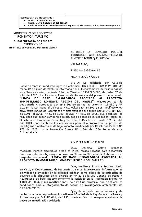 R. EX. Nº E-2026-415 AUTORIZA A OSVALDO POBLETE TRONCOSO, PARA REALIZAR PESCA DE INVESTIGACIÓN QUE INDICA. (Publicado en Página Web 28-07-2026)