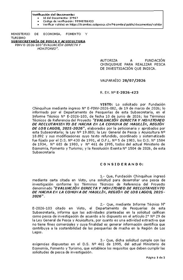 R. EX. Nº E-2026-423 AUTORIZA A FUNDACIÓN CHINQUIHUE PARA REALIZAR PESCA DE INVESTIGACIÓN QUE INDICA. (Publicado en Página Web 28-07-2026)