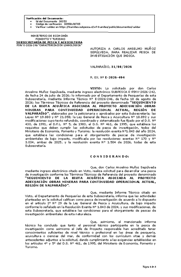 R. EX. Nº E-2026-494 AUTORIZA A CARLOS ANSELMO MUÑOZ SEPÚLVEDA, PARA REALIZAR PESCA DE INVESTIGACIÓN QUE INDICA. (Publicado en Página Web 31-08-2026)