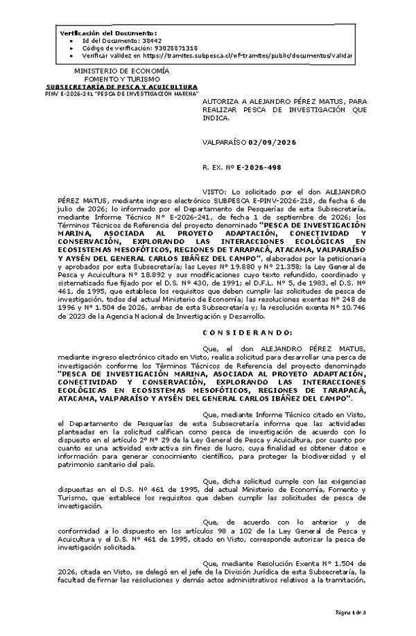 R. EX. Nº E-2026-498 ” AUTORIZA A ALEJANDRO PÉREZ MATUS, PARA REALIZAR PESCA DE INVESTIGACIÓN QUE INDICA. (Publicado en Página Web 03-09-2026