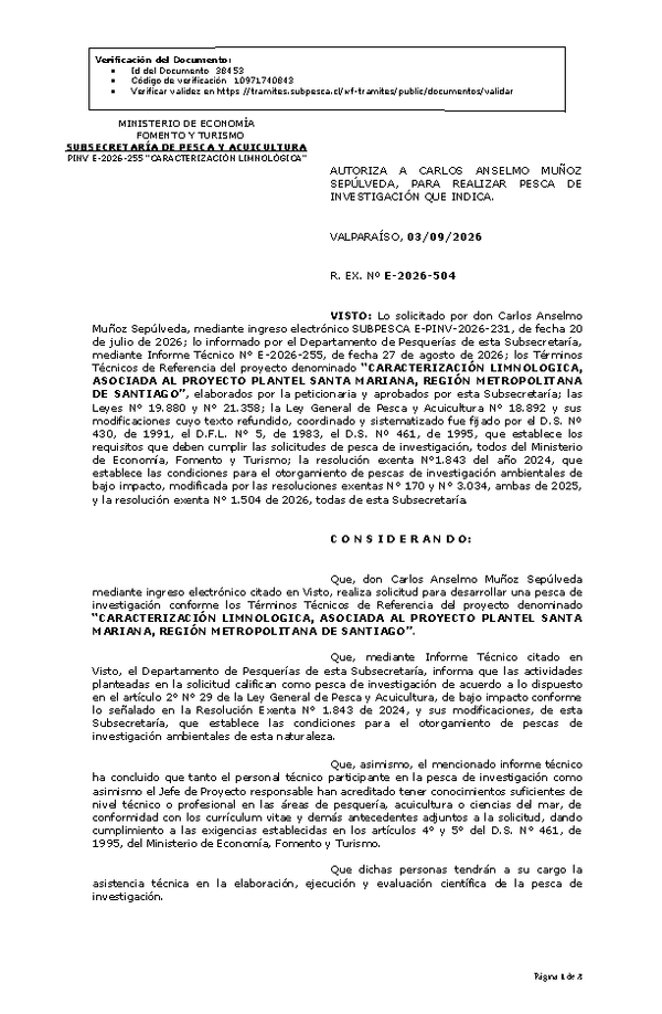 R. EX. Nº E-2026-504 AUTORIZA A CARLOS ANSELMO MUÑOZ SEPÚLVEDA, PARA REALIZAR PESCA DE INVESTIGACIÓN QUE INDICA. (Publicado en Página Web 03-09-2026