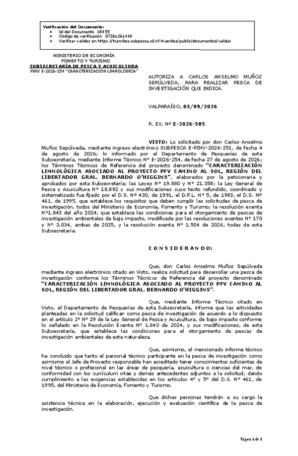 R. EX. Nº E-2026-505 AUTORIZA A CARLOS ANSELMO MUÑOZ SEPÚLVEDA, PARA REALIZAR PESCA DE INVESTIGACIÓN QUE INDICA. (Publicado en Página Web 03-09-2026)