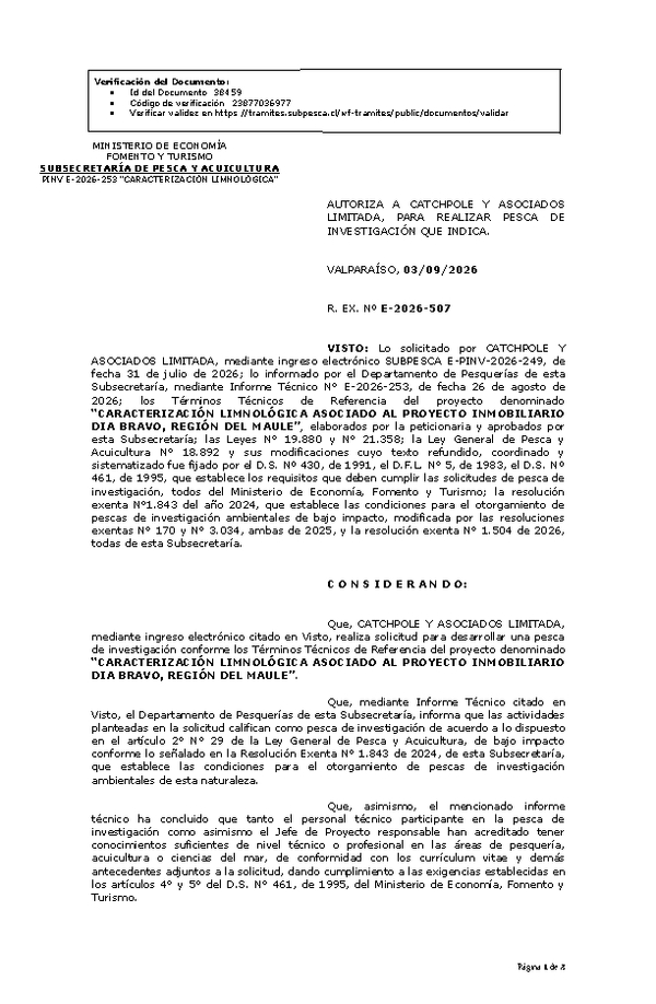 R. EX. Nº E-2026-507 AUTORIZA A CATCHPOLE Y ASOCIADOS LIMITADA, PARA REALIZAR PESCA DE INVESTIGACIÓN QUE INDICA. (Publicado en Página Web 03-09-2026)