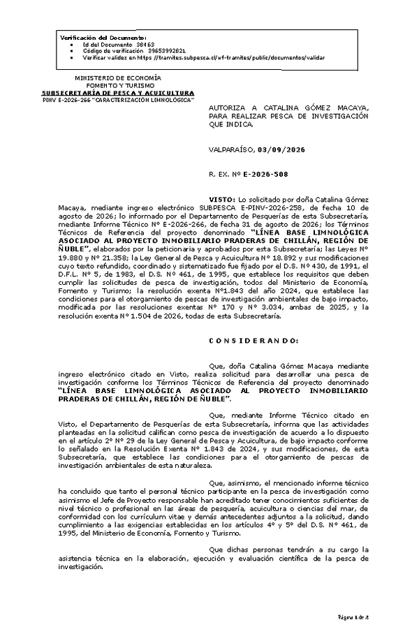 R. EX. Nº E-2026-508 AUTORIZA A CATALINA GÓMEZ MACAYA, PARA REALIZAR PESCA DE INVESTIGACIÓN QUE INDICA. (Publicado en Página Web 04-09-2026)