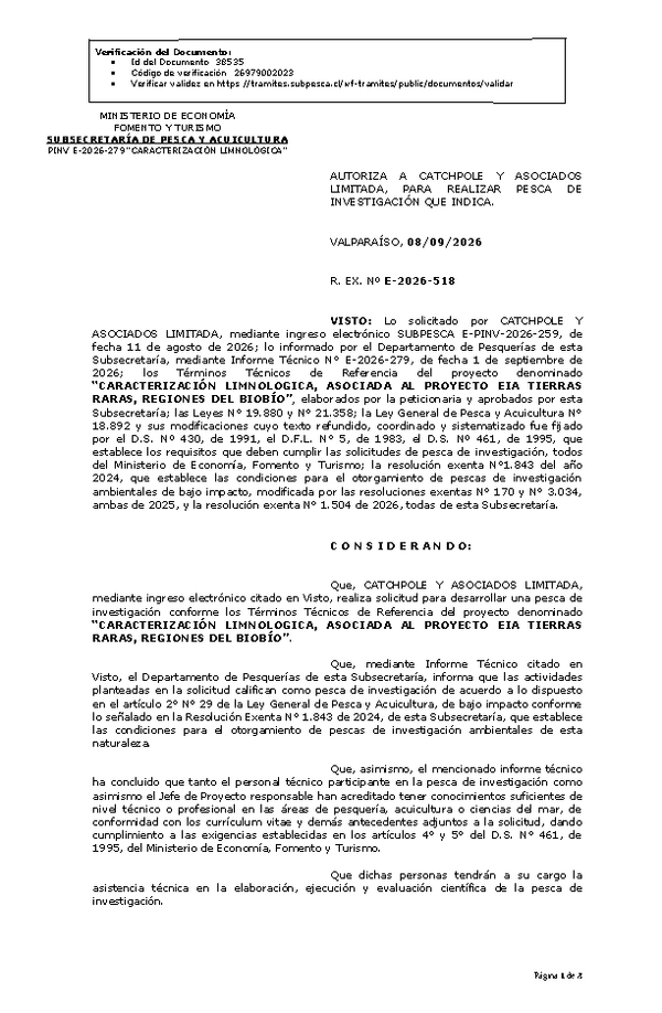 R. EX. Nº E-2026-518 AUTORIZA A CATCHPOLE Y ASOCIADOS LIMITADA, PARA REALIZAR PESCA DE INVESTIGACIÓN QUE INDICA. (Publicado en Página Web 08-09-2026).