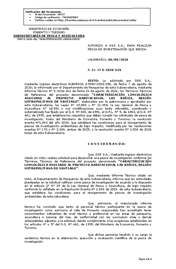 R. EX. Nº E-2026-519 AUTORIZA A DSS S.A., PARA REALIZAR PESCA DE INVESTIGACIÓN QUE INDICA. (Publicado en Página Web 08-09-2026).