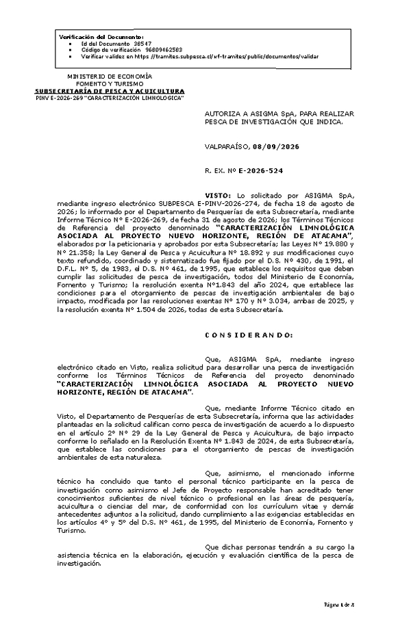 R. EX. Nº E-2026-524 AUTORIZA A ASIGMA SpA, PARA REALIZAR PESCA DE INVESTIGACIÓN QUE INDICA. (Publicado en Página Web 08-09-2026).