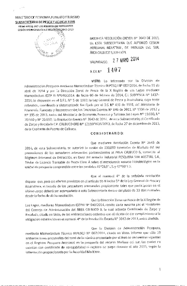 R EX N° 1407-2014 Modifica R EX Nº 3643-2013 Autoriza Cesión Recurso Merluza del sur área Calbuco B, X Región