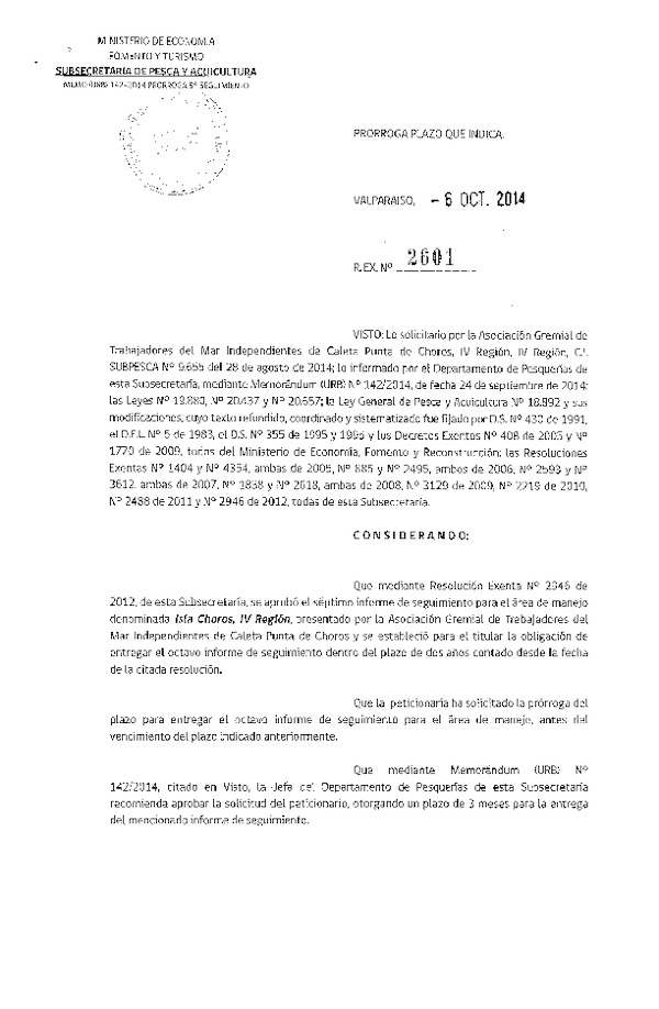 R EX N° 2601-2014 PRORROGA 8° SEGUIMIENTO.