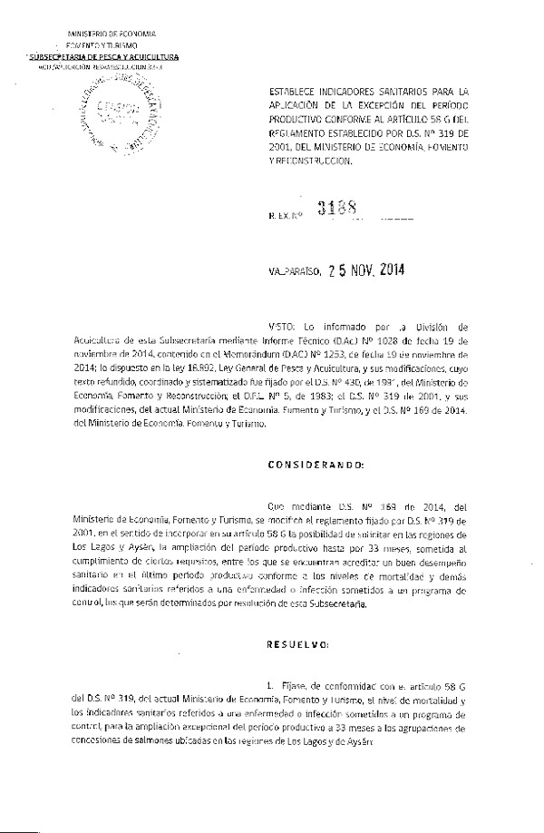 R EX N° 3188-2014 Establece indicadores sanitarios para la aplicación de la excepción del período productivo conforme al artículo 58 G del Reglamento establecido por D.S. N° 319-2001, del Ministerio de Economía, Fomento y Reconstrucción.