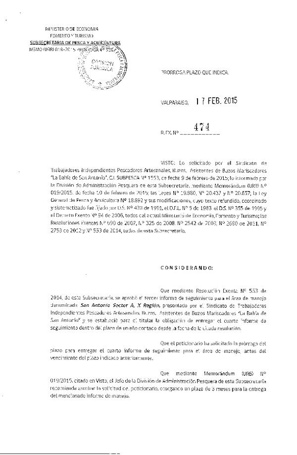 R EX N° 474-2015 PRORROGA 4° SEGUIMIENTO.