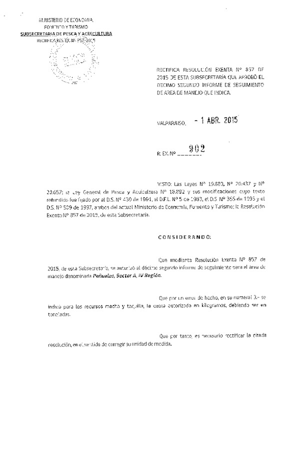 R EX N° 902-2015 RECTIFICA R EX N° 857-2015 12° SEGUIMIENTO.