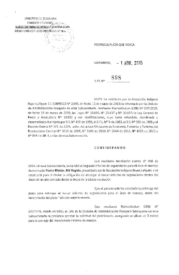 R EX N° 898-2015 PRORROGA 3° SEGUIMIENTO.