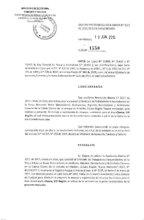 Res. Ex. N° 1550-2015 DEJA SIN EFECTO Res. Ex. N° 3211-2013.