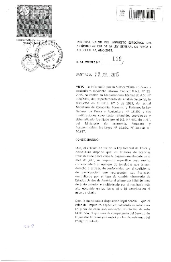 R.M. Exenta N° 119-2015 Informa Valor de Impuesto Específico del Artículo 43 Ter de la LGPA año 2015. (Publicada en Página Web 23-07-2015) (F.D.O. 28-07-2015)