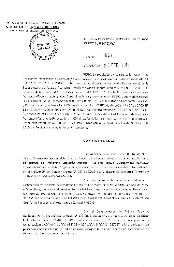 Res. Ex. N° 656-2016 Modifica Res. Ex. N° 469-2016 Establece Distribución de la Fracción Artesanal de la Cuota Anual de Captura Anchoveta y Sardina Común, VIII Región, Año 2016. (F.D.O. 07-03-2016)