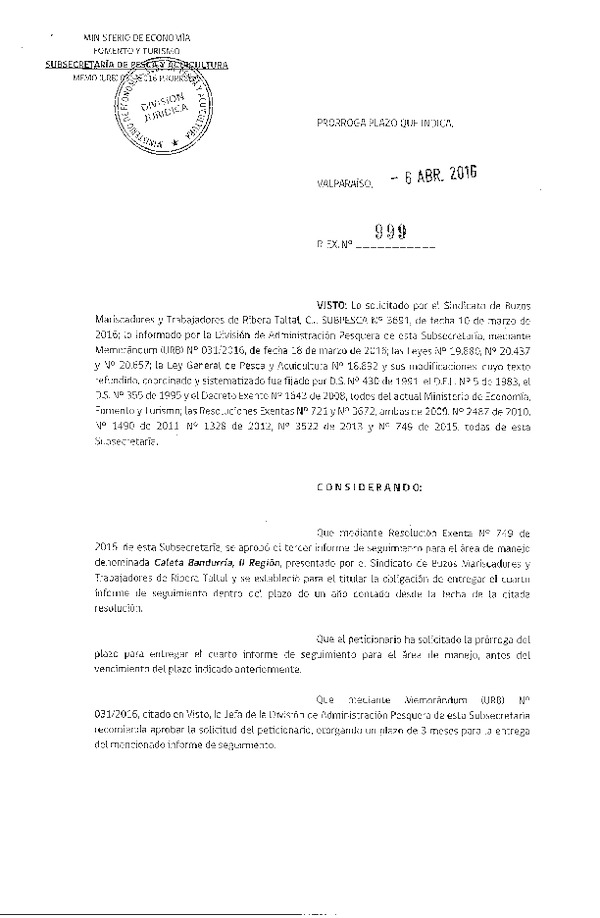 Res. Ex. N° 999-2016 PRORROGA 4° SEGUIMIENTO.