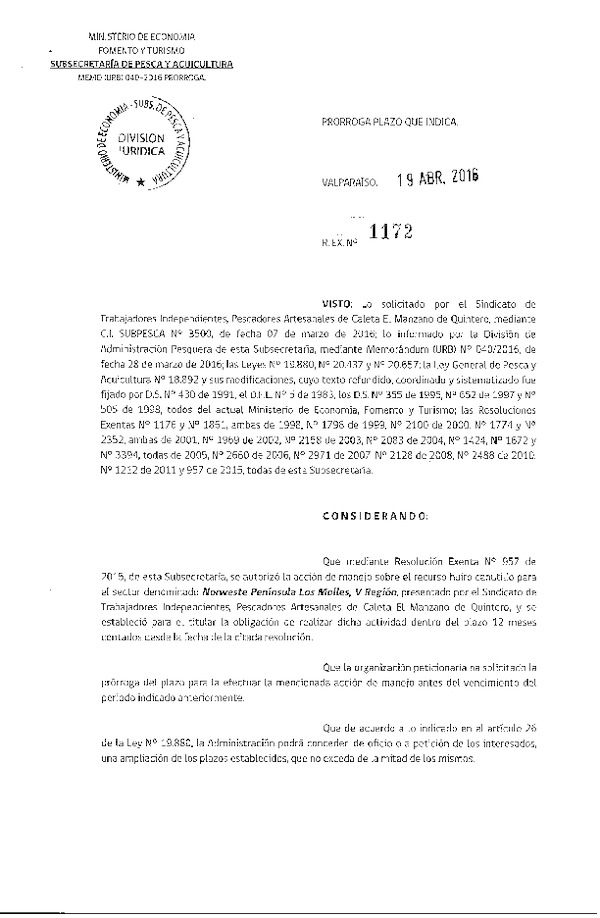 Res. Ex. N° 1172-2016 PRORROGA ACCIÓN DE MANEJO.
