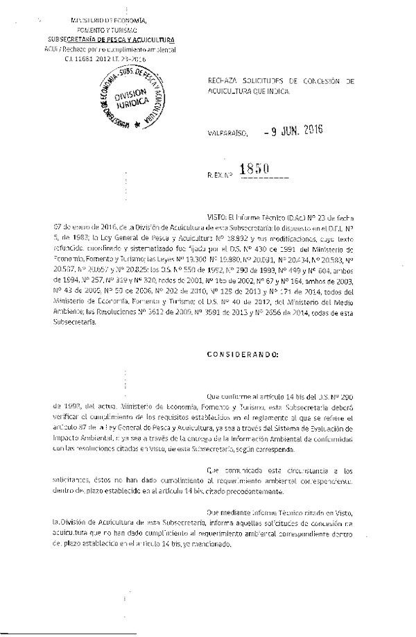 Res. Ex. N° 1850-2016 Rechaza Solicitudes de Concesión de Acuicultura.