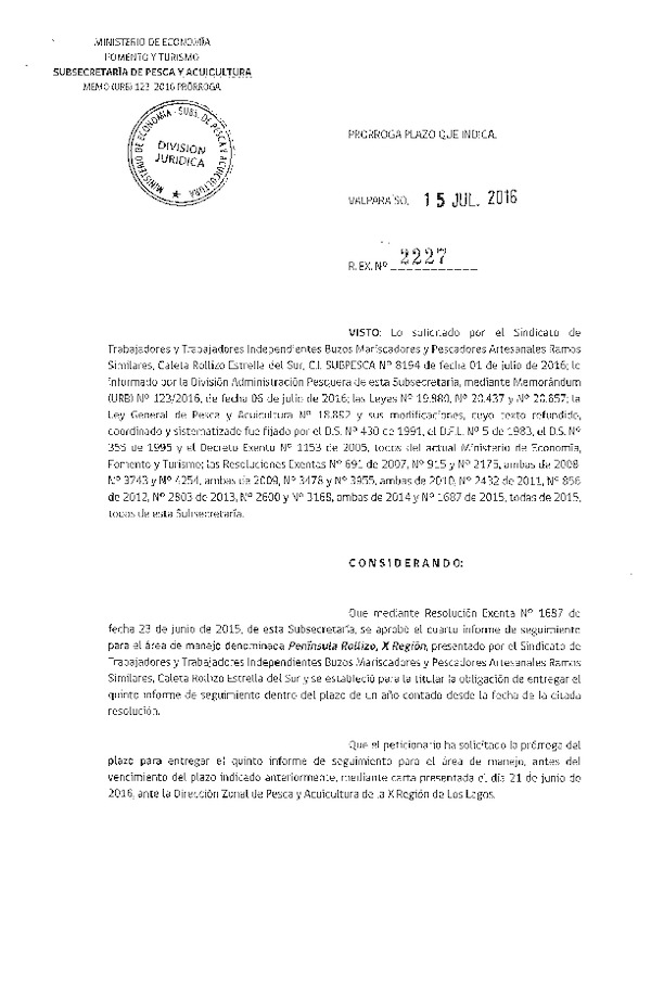Res. Ex. N° 2227-2016 PRORROGA 5° SEGUIIENTO.