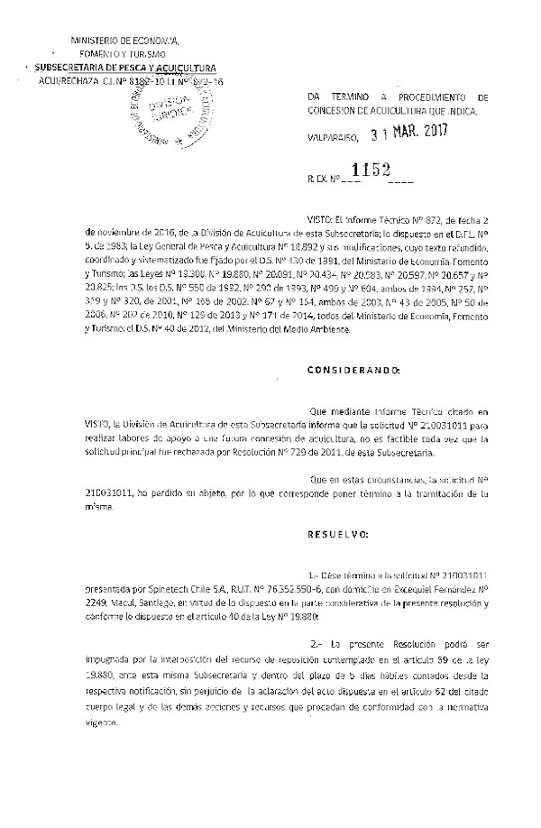 Res. Ex. N° 1152-2017 Da termino a procedimiento de concesión de acuicultura que indica.