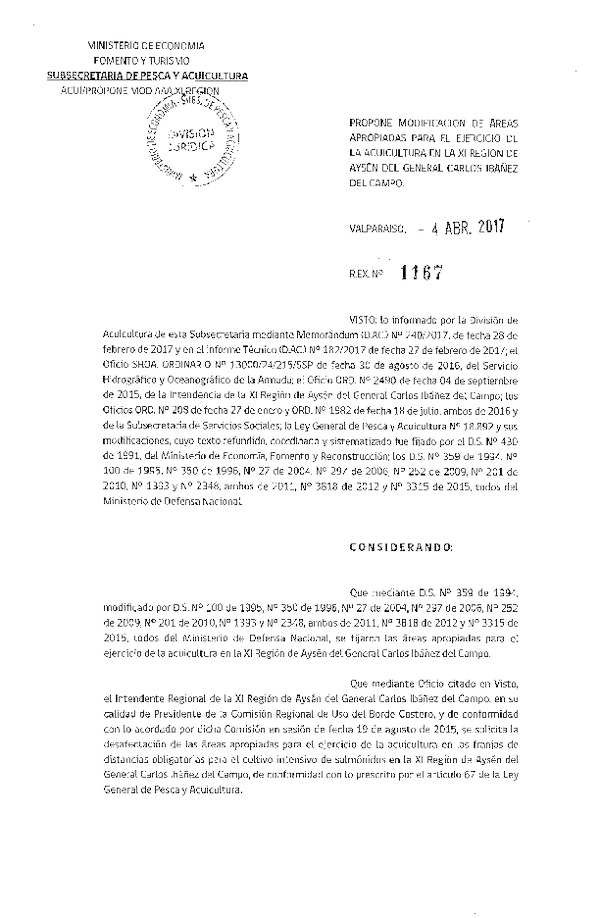 Res. Ex. N° 1167-2017 Propone Modificación de Áreas Apropiadas para el Ejercicio de la Acuicultura en la XI Región. (Publicado en Página web 05-04-2017)