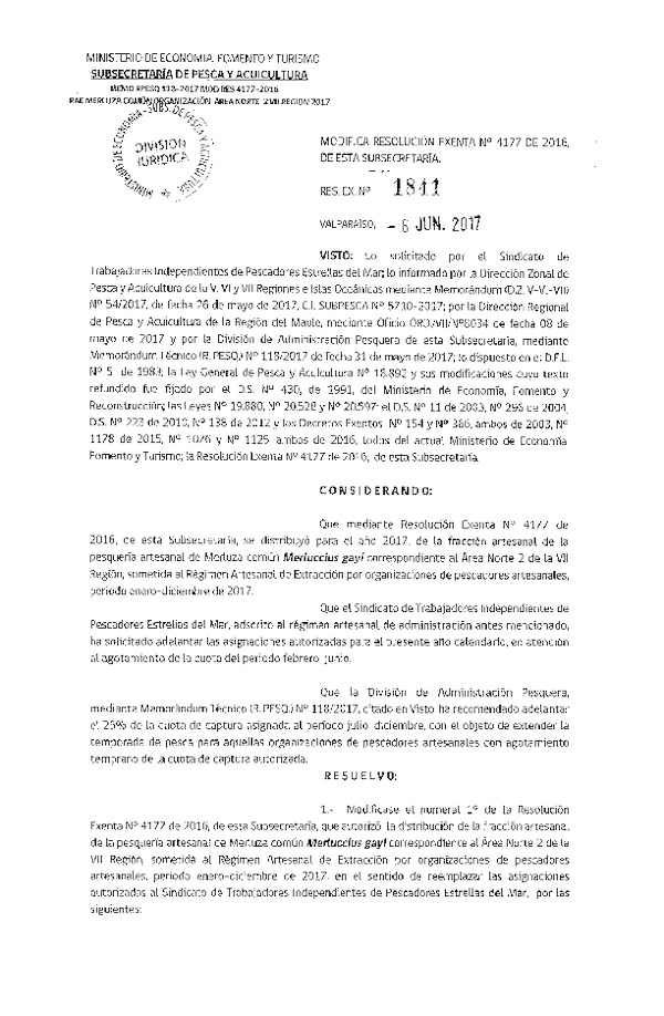 Res. Ex. N° 1841-2017 Modifica Res. Ex. N° 4177-2016 Distribución de la Fracción Artesanal de Pesquería de Merluza Común, por Organización Área Norte 2 VII Región, Año 2017. (Publicado en Página Web 07-06-2017)