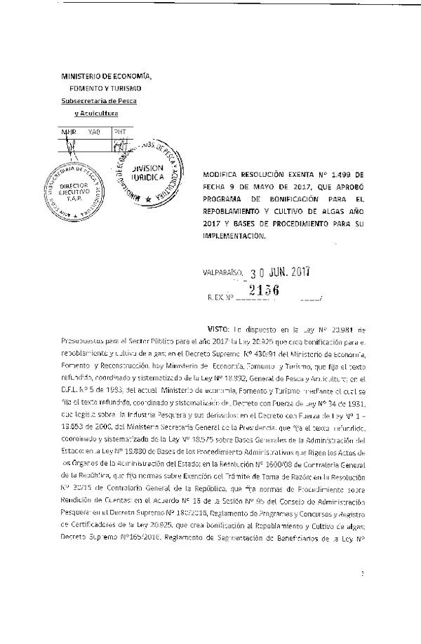 Res. Ex. N° 2156-2017, modifica Res. Ex. N° 1499-2017, que aprobó programa de bonificación para el repoblamiento y cultivo de algas año 2017 y bases de procedimiento para su implementación
