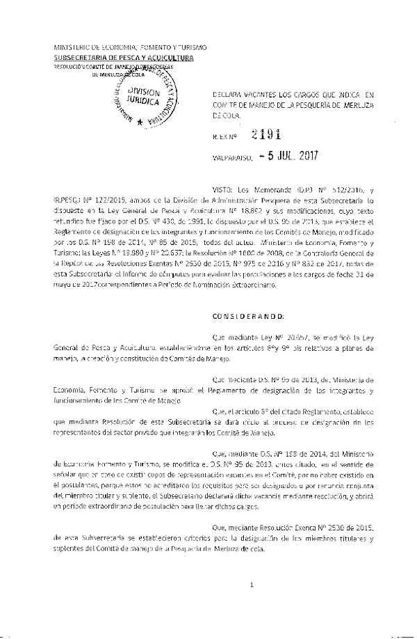 Res. Ex. N° 2191-2017 Declara Vacantes los Cargos que Indica en Comité de Manejo de la Pesquería de Merluza de Cola. (Publicado en Página Web 10-07-2017) (F.D.O. 13-07-2017)