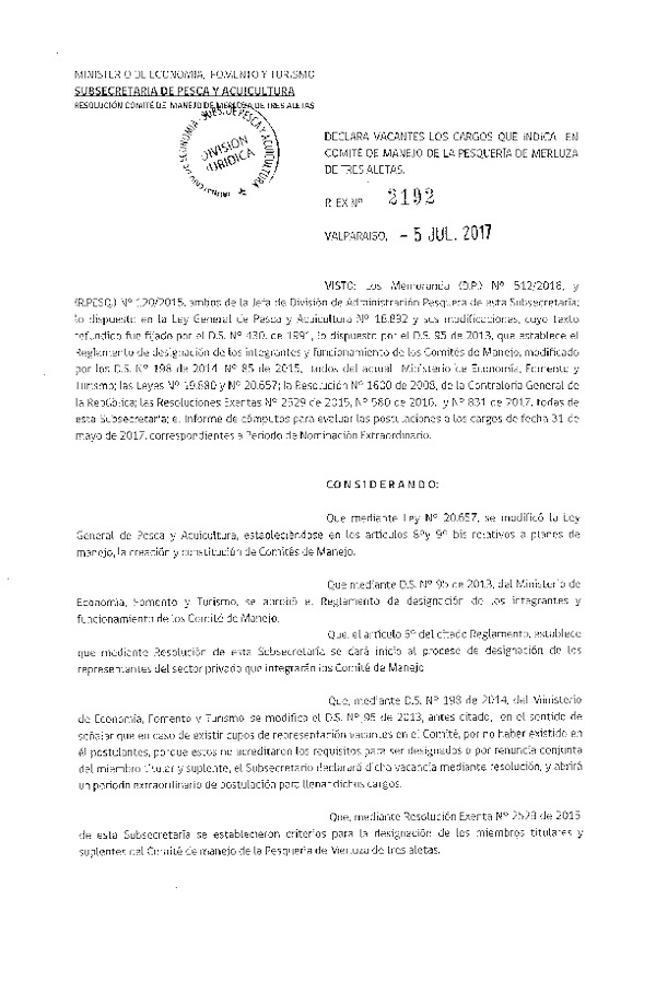 Res. Ex. N° 2192-2017 Declara Vacantes los Cargos que Indica en Comité de Manejo de la Pesquería de Merluza de Tres Aletas. (Publicado en Página Web 10-07-2017) (F.D.O. 13-07-2017)
